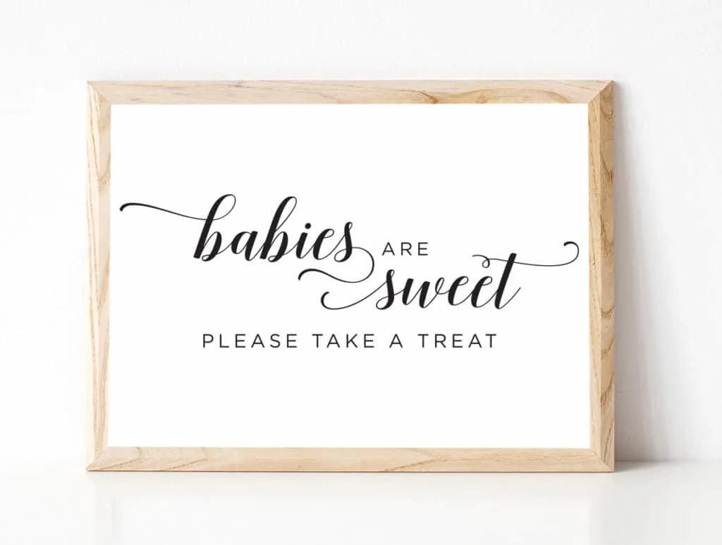 Babies Are Sweet baby shower Favors sign printable | Floral theme