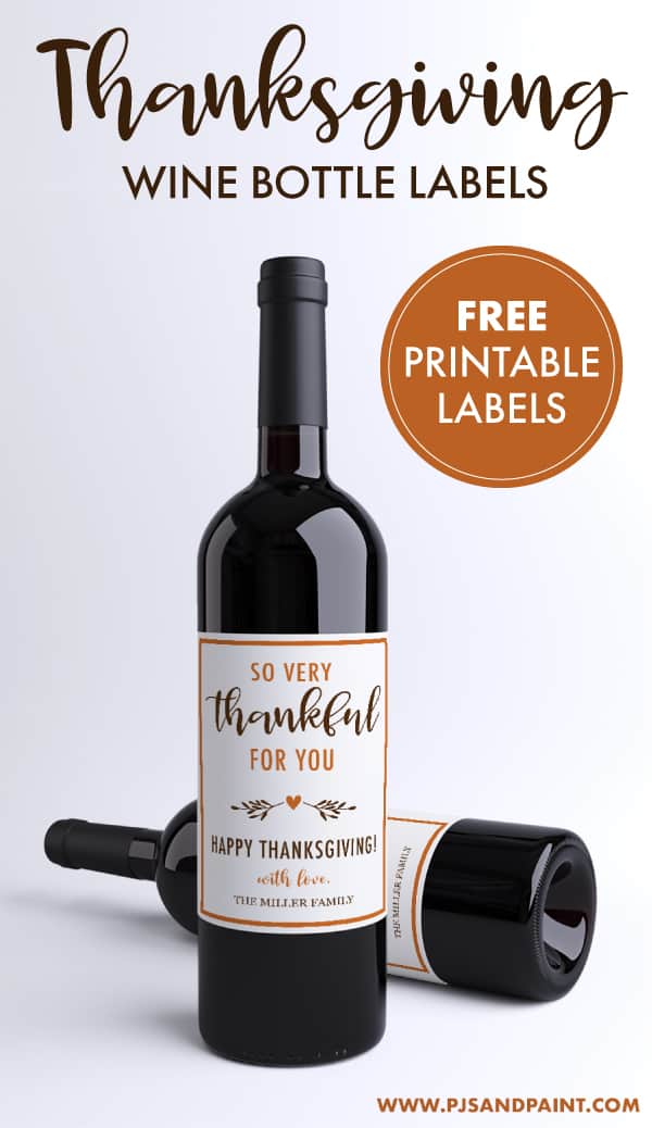 thanksgiving wine bottle labels free printable pjs and