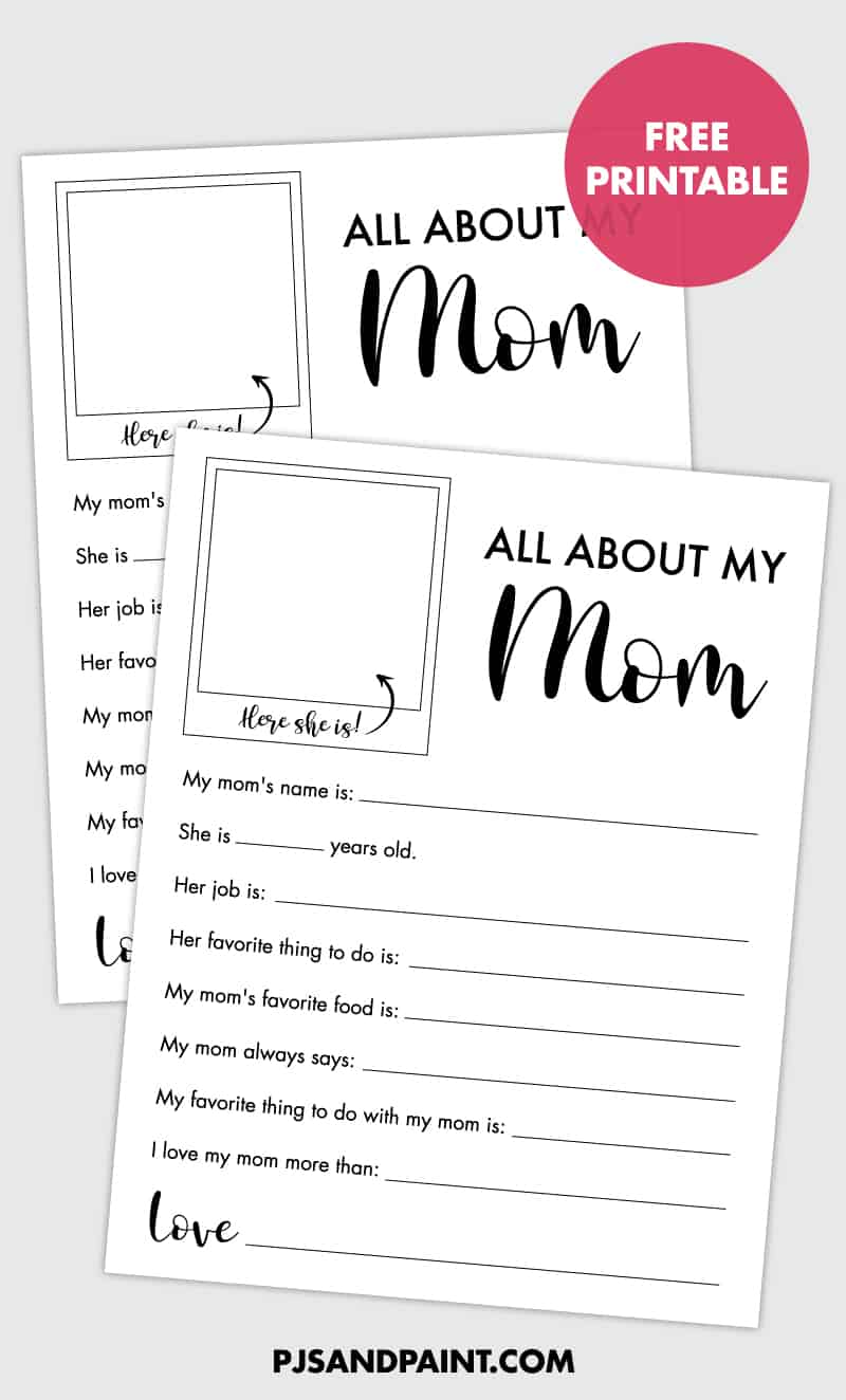 About My Mom Printable Free