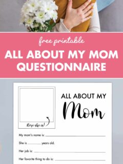 all about my mom questionnaire