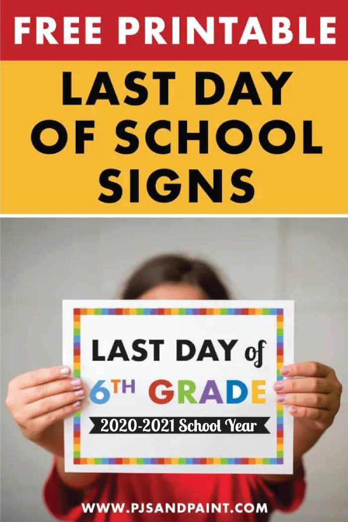 Download Free Printable Last Day Of School Signs Preschool 12th Grade