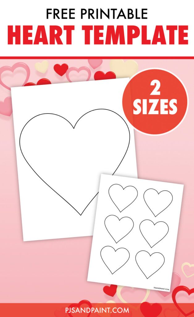 Free Printable Heart Template - Large and Small Sizes - Pjs and Paint