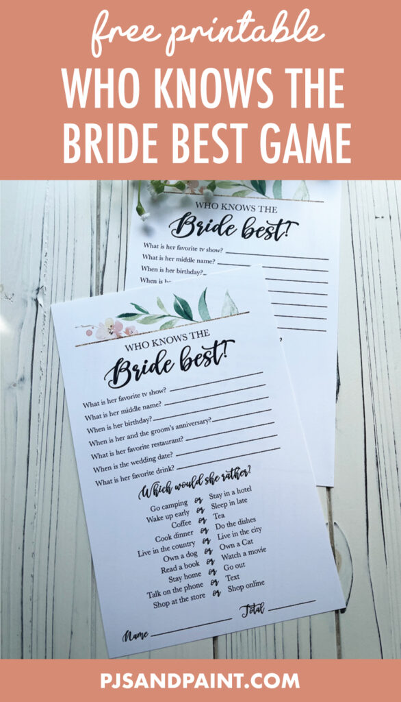 Free Printable Who Knows the Bride Best Game Pjs and Paint