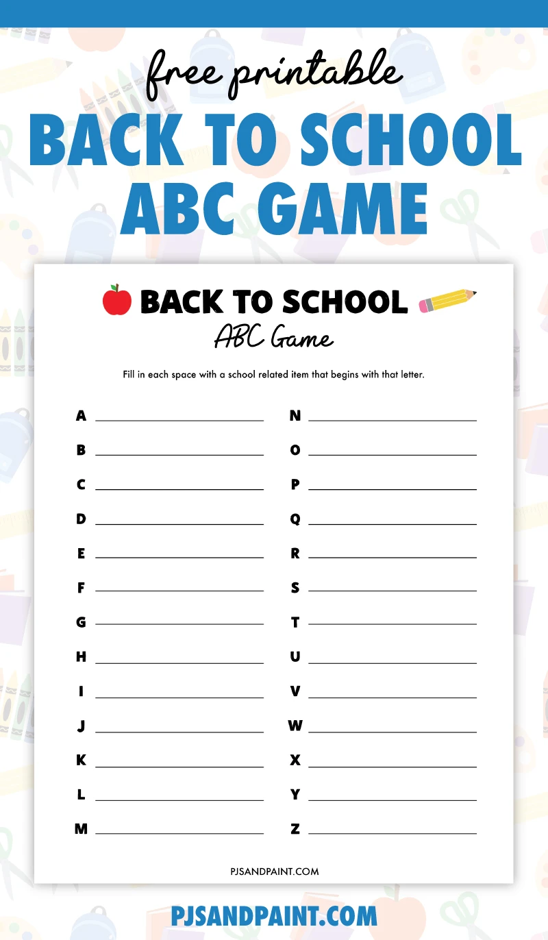 Free Printable Back to School ABC Game - Pjs and Paint