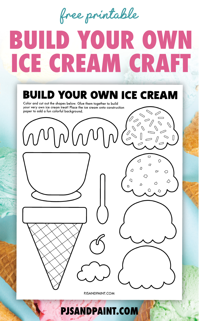 free printable build your own ice cream craft