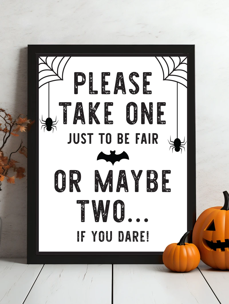 Please Take One Sign Please Take One Sign