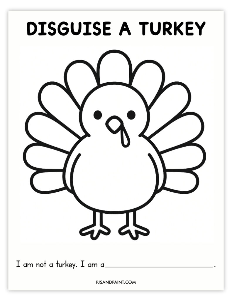 Free Printable Disguise a Turkey Template - Pjs and Paint