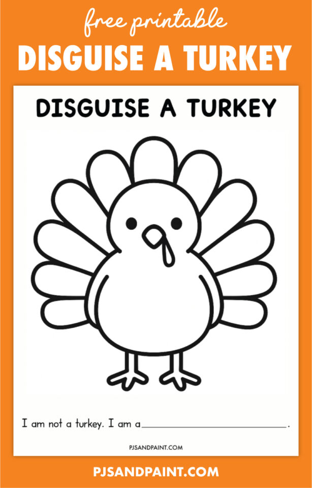Free Printable Disguise a Turkey Template - Pjs and Paint