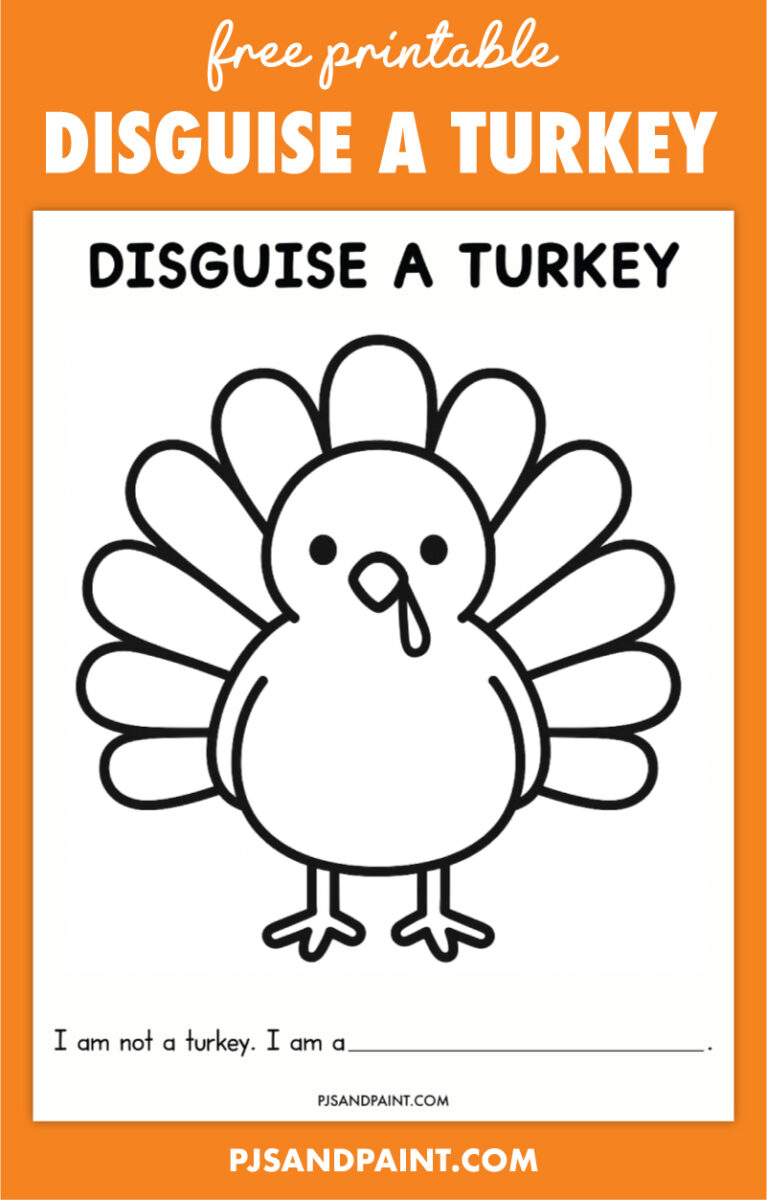 Free Printable Disguise a Turkey Template - Pjs and Paint