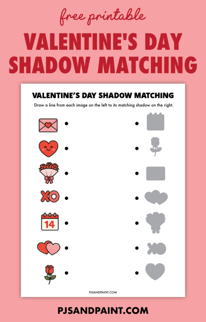 Free Printable Valentine's Day Shadow Matching Worksheet - Pjs and Paint