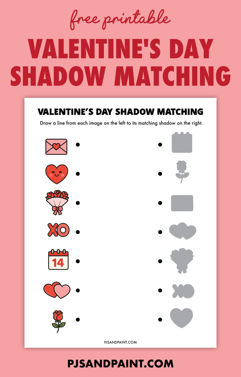 Free Printable Valentine's Day Shadow Matching Worksheet - Pjs and Paint